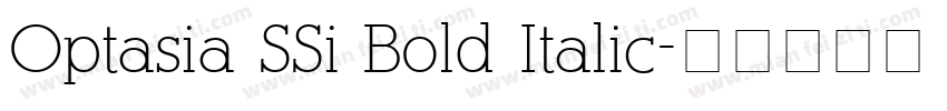 Optasia SSi Bold Italic字体转换